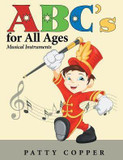 ABC's for All Ages: Musical Instruments