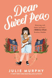 Dear Sweet Pea [Paperback]