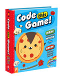 Code This Game!: Make Your Game Using Python, Then Break Your Game to Create a New One! [Hardcover]