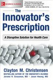 The Innovator's Prescription cover