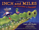 Inch and Miles: The Journey to Success
Cover