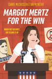 Margot Mertz for the Win - Cover