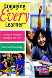 Engaging Every Learner: Classroom Principles, Strategies, and Tools