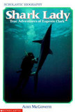 Shark Lady : True Adventures of Eugenie Clark Cover