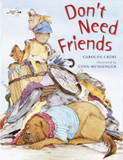 Don't Need Friends (Turtleback School & Library Binding Edition) Cover