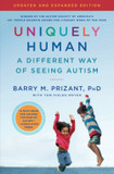 Uniquely Human: Updated and Expanded: A Different Way of Seeing Autism-cover