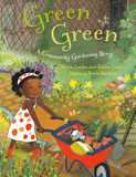 Green Green: A Community Gardening Story
- cover