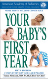 Your Baby's First Year: Fifth Edition [Mass Market Paperback]