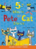Pete the Cat: 5-Minute Pete the Cat Stories: Includes 12 Groovy Stories! [Hardcover]