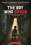 The Boy Who Dared [Paperback]