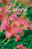 The Lilies Of The Field