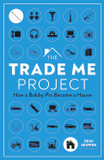 The Trade Me Project: How a Bobby Pin Became a House