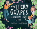 The Lucky Grapes: A New Year's Eve Story