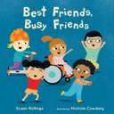 Best Friends, Busy Friends (Child's Play Library)