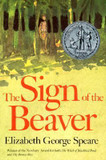 The Sign of the Beaver (Scott O Dell Award for Historical Fiction Award Winner) Cover