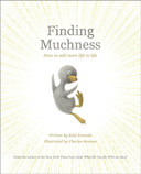 Finding Muchness: How to Add More Life to Life