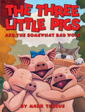 The Three Little Pigs and the Somewhat Bad Wolf