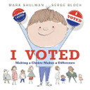 I Voted: Making a Choice Makes a Difference