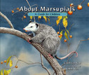 About Marsupials: A Guide for Children Cover