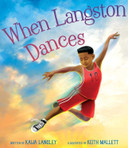When Langston Dances