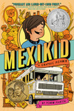 Mexikid (Paperback)