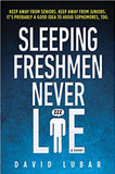 Sleeping Freshmen Never Lie Cover