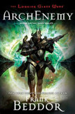 ArchEnemy: The Looking Glass Wars, Book Three Cover