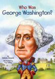 Who Was George Washington? Cover