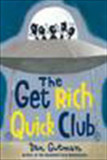 The Get Rich Quick Club Cover