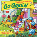 The Berenstain Bears Go Green Cover