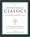 Devotional Classics: Selected Readings for Individuals and Groups Cover