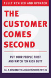 Customer Comes Second: Put Your People First and Watch 'Em Kick Butt Cover