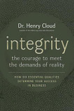 Integrity: The Courage to Meet the Demands of Reality Cover