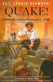 Quake!: Disaster in San Francisco 1906 Cover