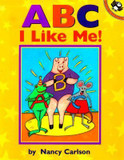 ABC I Like Me! (Turtleback School & Library Binding Edition) Cover
