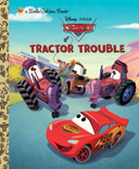 Tractor Trouble (Disney/Pixar Cars) (Little Golden Book) Cover