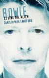 Bowie: Loving the Alien Cover