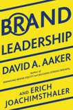 Brand Leadership: Building Assets in an Information Economy Cover