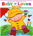 Baby Loves Spring! Cover