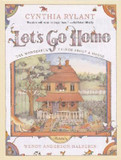 Let's Go Home: The Wonderful Things about a House Cover