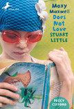 Moxy Maxwell Does Not Love Stuart Little Cover
