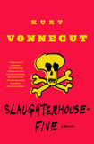 Slaughterhouse-Five Or The Children's Crusade: A Duty-Dance with Death Cover