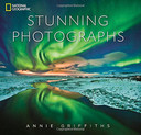 National Geographic Stunning Photographs Cover