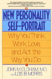 The New Personality Self-Portrait: Why You Think, Work, Love and Act the Way You Do Cover