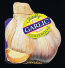 Totally Garlic Cookbook Cover