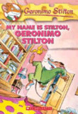 My Name Is Stilton, Geronimo Stilton Cover