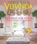 Veranda: A Passion for Living: Houses of Style and Inspiration Cover