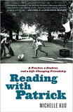 Reading with Patrick: A Teacher, a Student, and a Life-Changing Friendship Cover