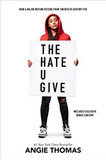 The Hate U Give Movie Tie-In Edition Cover