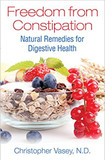 Freedom from Constipation: Natural Remedies for Digestive Health Cover